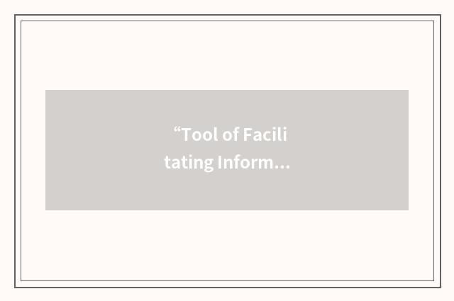 “Tool of Facilitating Information Retrieval”缩略