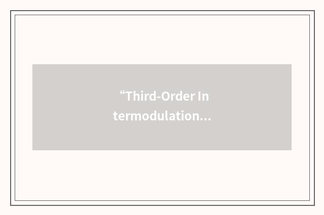 “Third-Order Intermodulation Intercept Point”缩略
