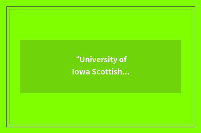 “University of Iowa Scottish Highlanders”缩略
