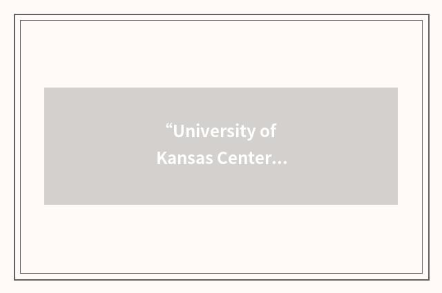 “University of Kansas Center for Research”缩略