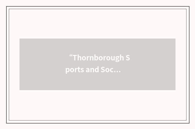 “Thornborough Sports and Social Club”缩略