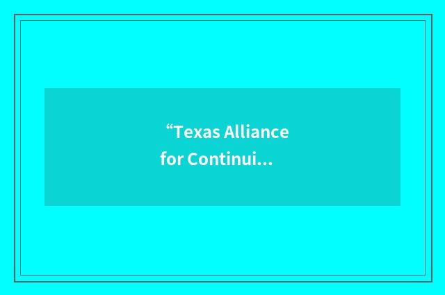 “Texas Alliance for Continuing Medical Education”缩略