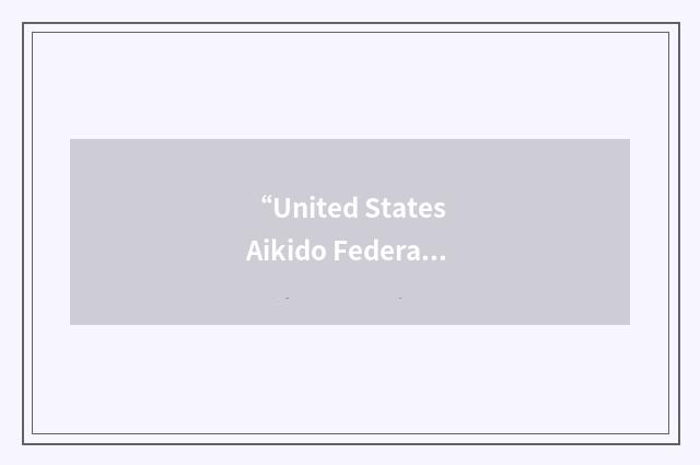 “United States Aikido Federation Western Region”缩略