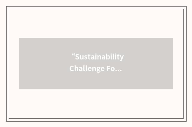 “Sustainability Challenge Foundation”缩略