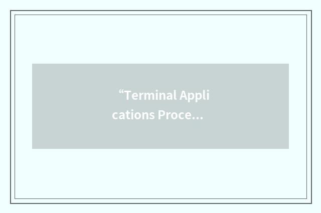 “Terminal Applications Processor System”缩略