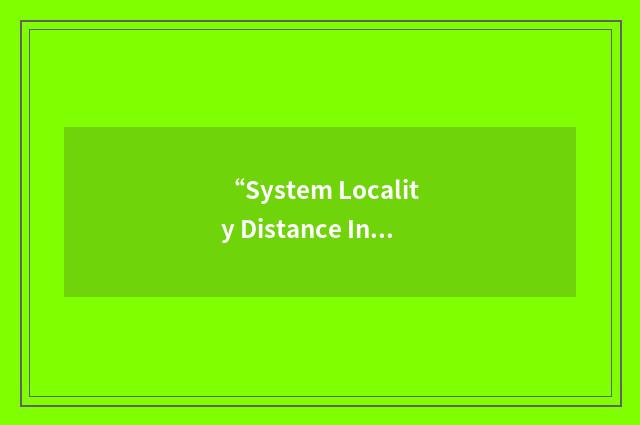 “System Locality Distance Information Table”缩略