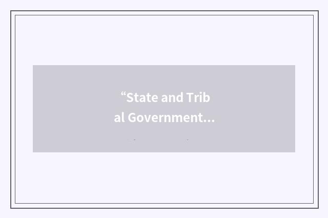 “State and Tribal Government Working Group”缩略