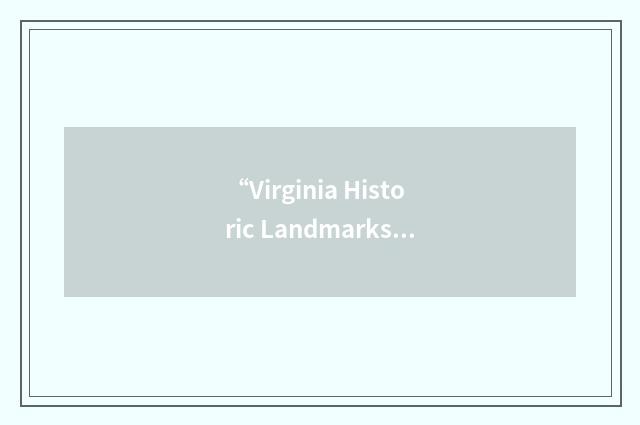 “Virginia Historic Landmarks Commission”缩略