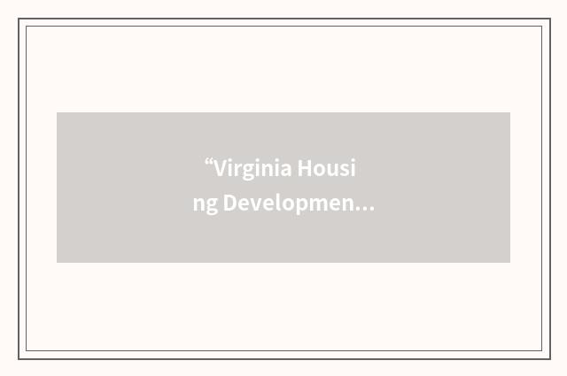 “Virginia Housing Development Authority”缩略