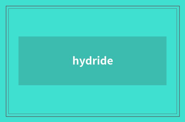 hydride