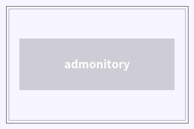 admonitory