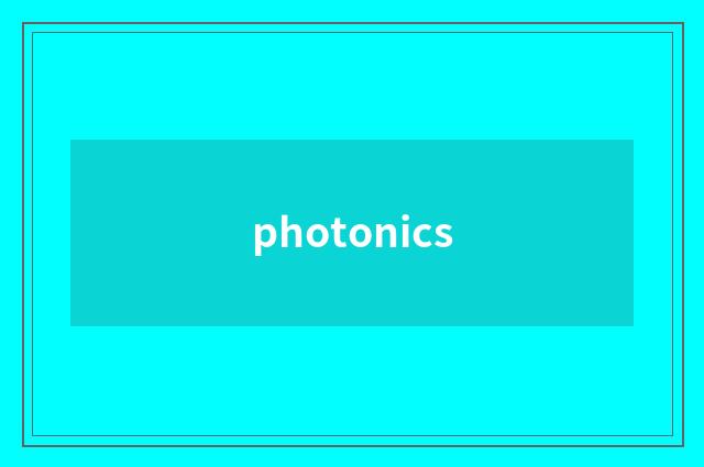 photonics