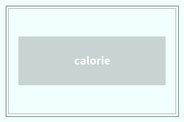 calorie