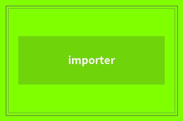 importer