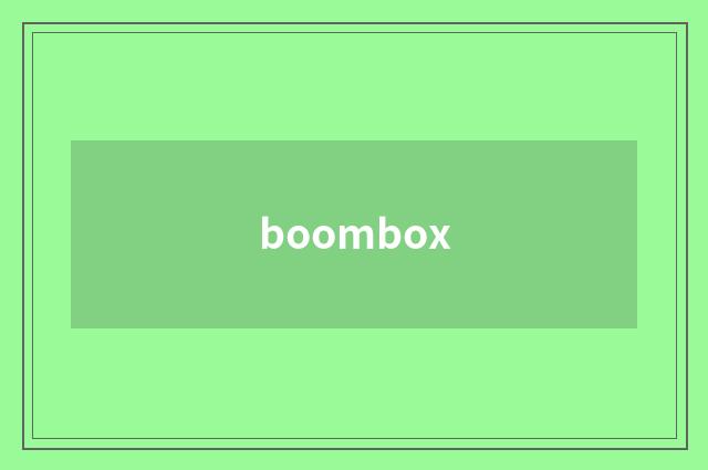 boombox