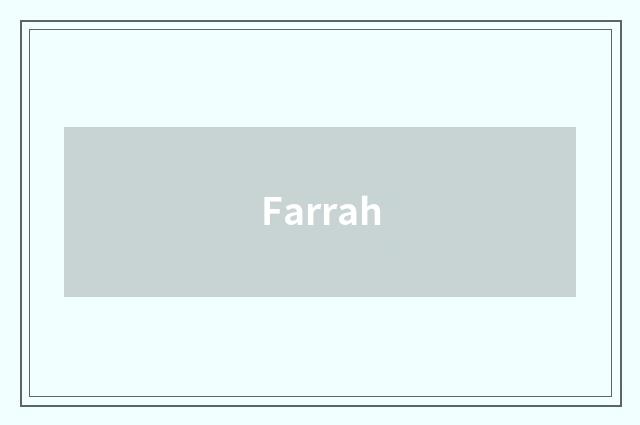 Farrah