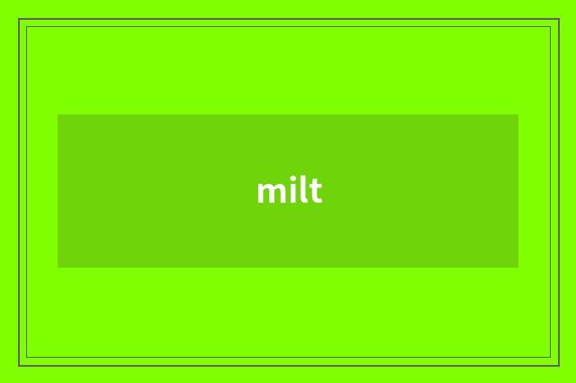 milt