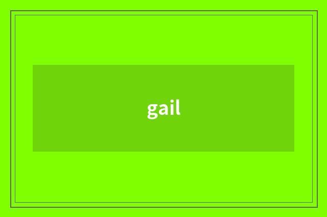 gail
