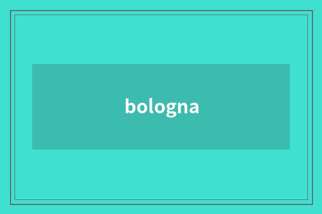 bologna