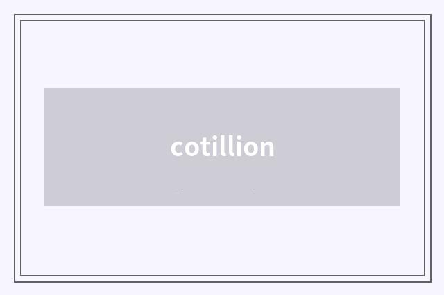 cotillion