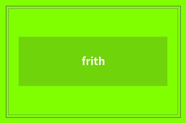 frith