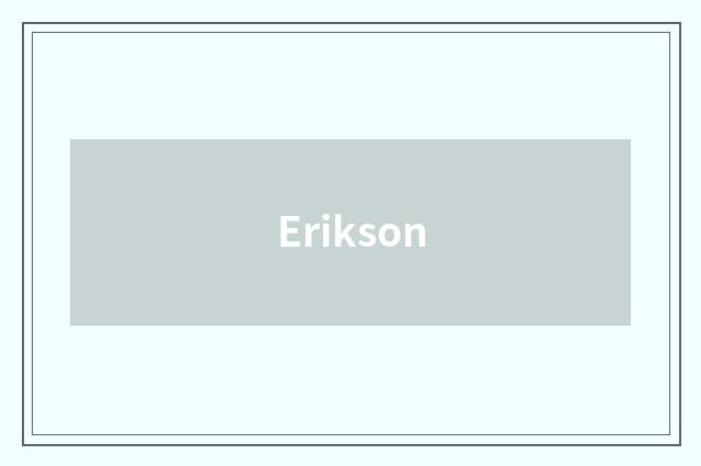 Erikson