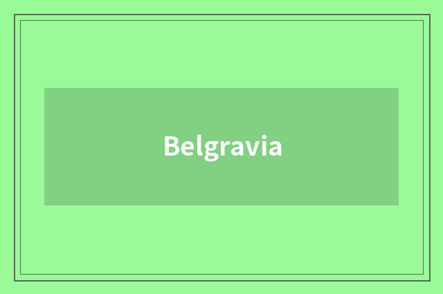 Belgravia