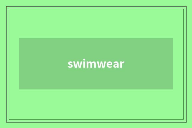 swimwear