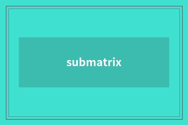 submatrix