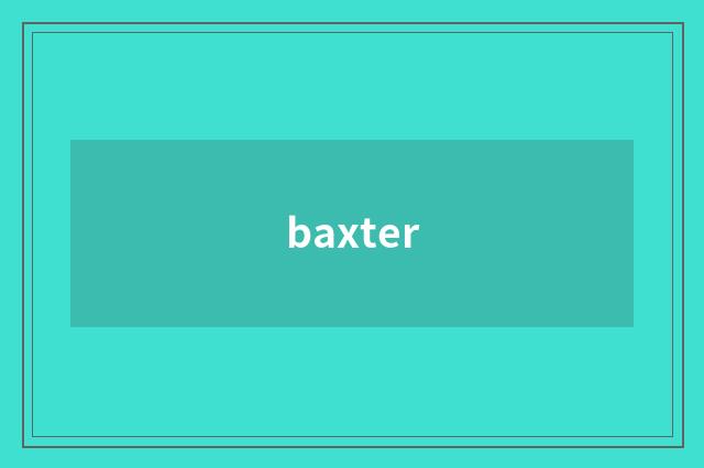 baxter