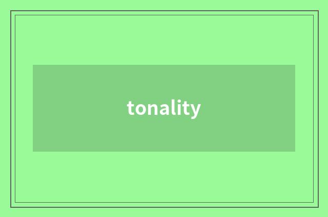 tonality