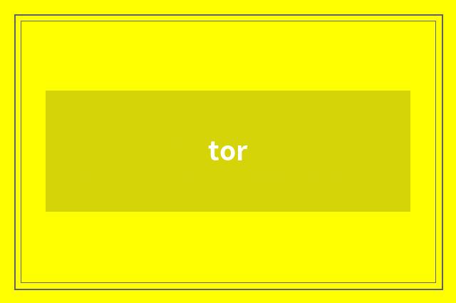 tor