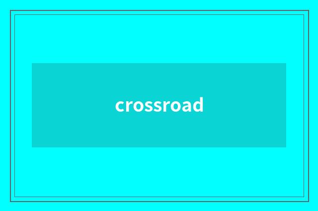 crossroad