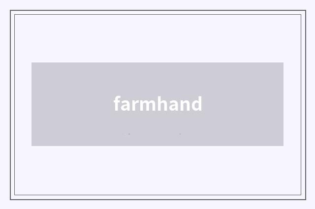 farmhand