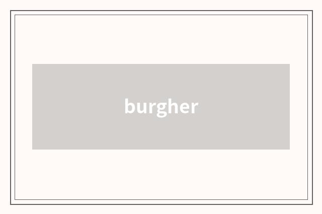 burgher