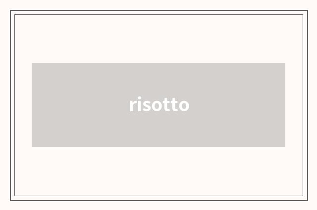 risotto