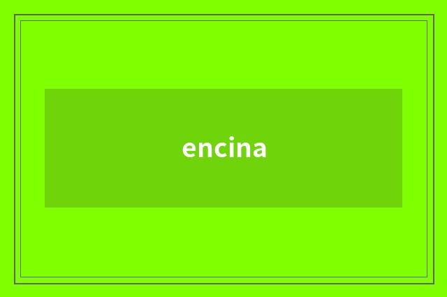 encina