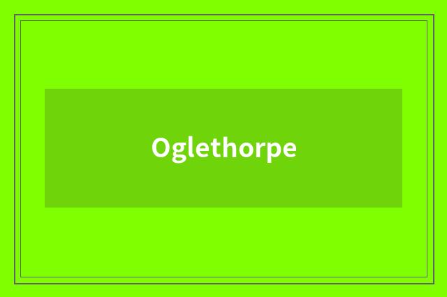 Oglethorpe