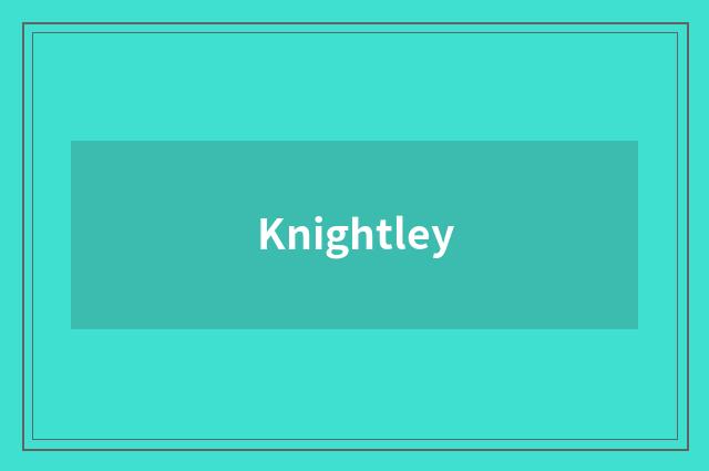 Knightley
