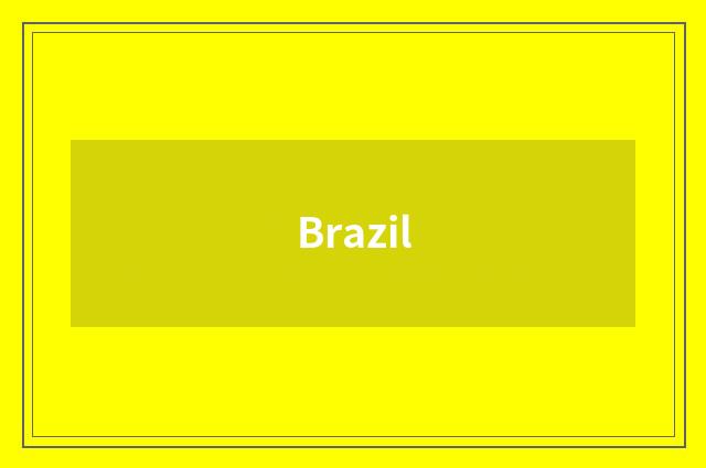 Brazil