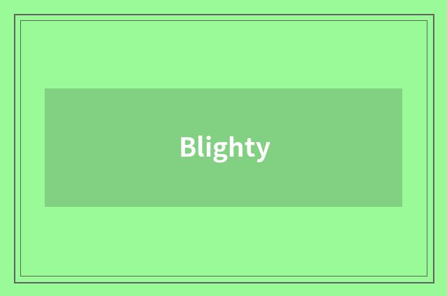 Blighty