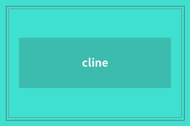 cline