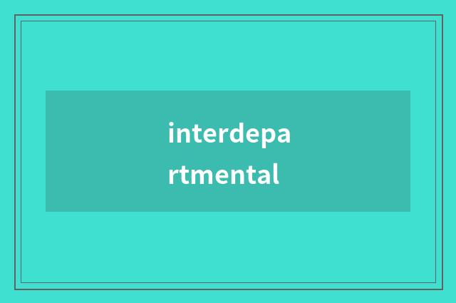 interdepartmental