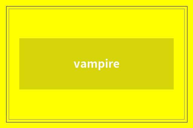 vampire
