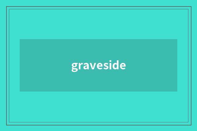 graveside