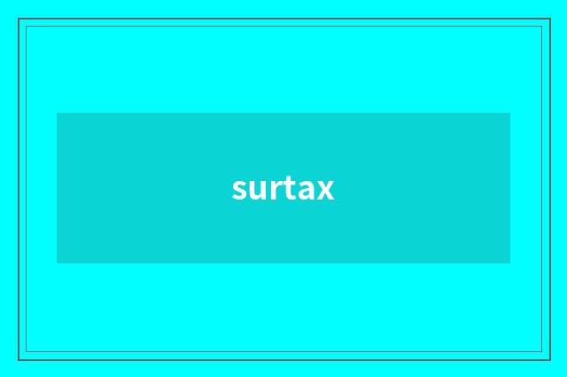 surtax