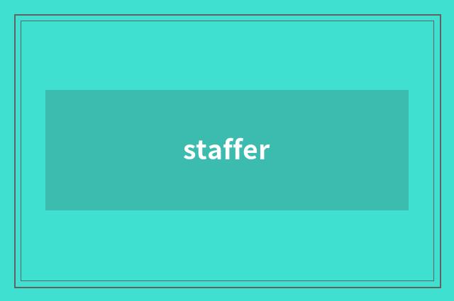 staffer