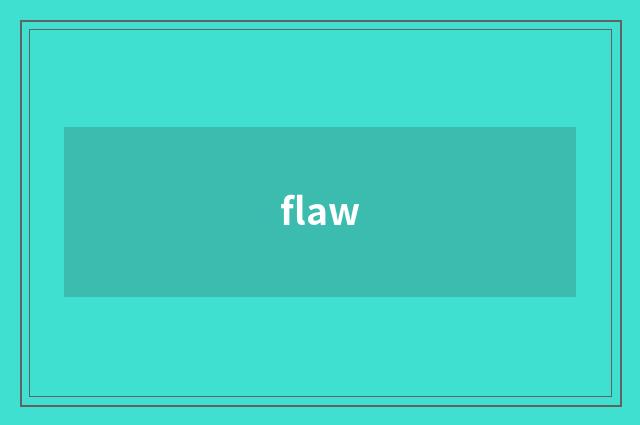 flaw
