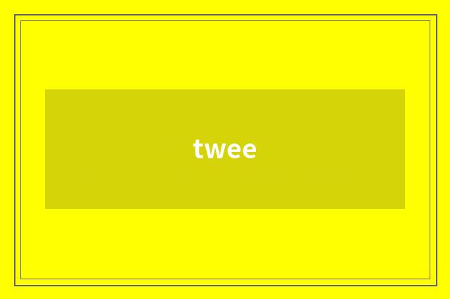 twee