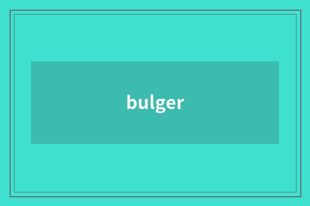 bulger